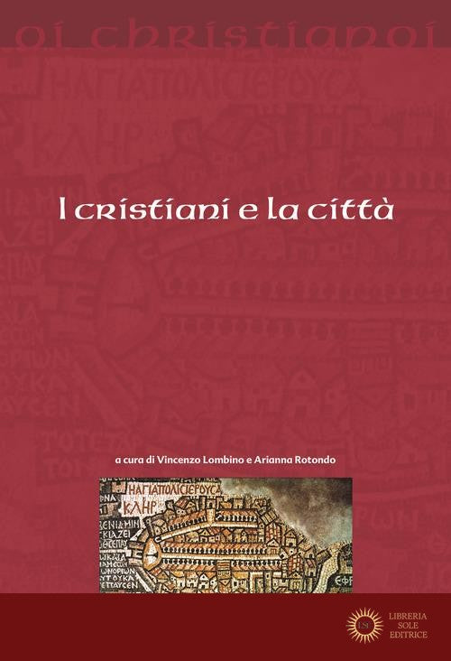 I cristiani e la città