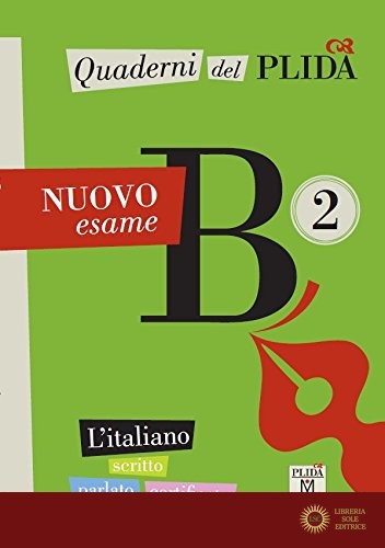 Quaderni del PLIDA. B2. Con CD-Audio