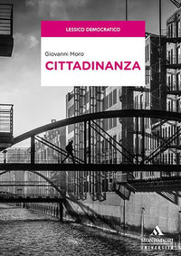 Cittadinanza - Giovanni Moro