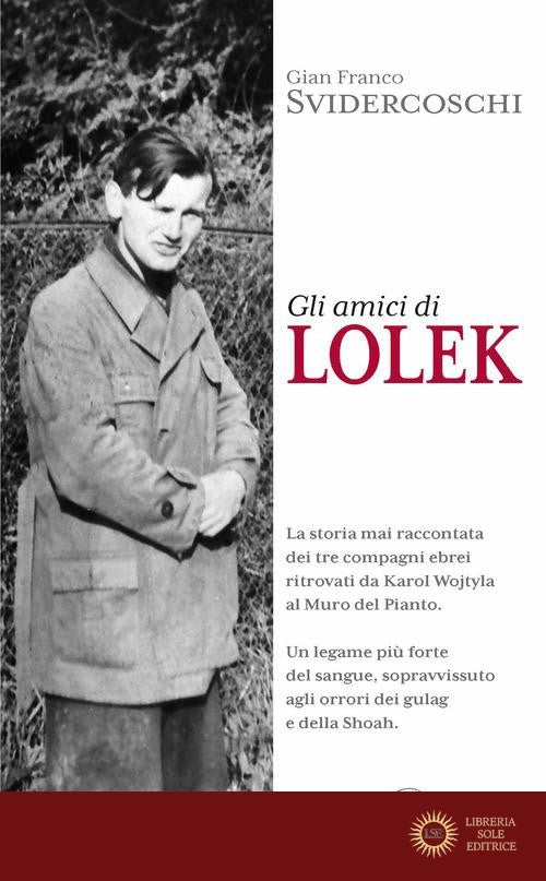 Gli amici di Lolek