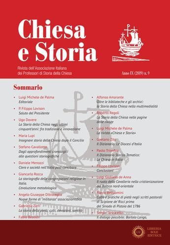 Chiesa e storia. Rivista dell'Associazione Italiana dei Professori di Storia della Chiesa vol. 9