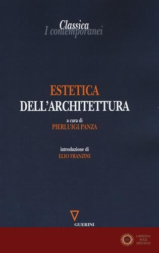 Estetica dell'architettura - P. Panza