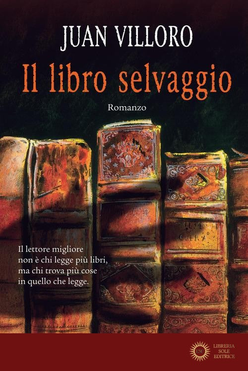 Il libro selvaggio - Juan Villoro