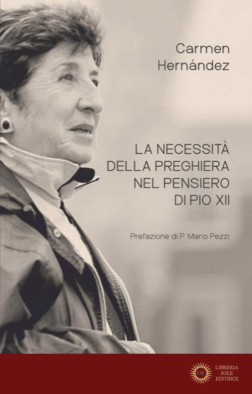 La necessità della preghiera nel pensiero di Pio XII