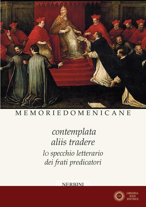Memorie domenicane vol. 51-52 - L. Albiero, L. Cinelli, E. J. Giraud