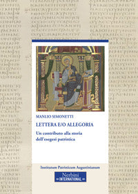 Lettera e/o allegoria. Un contributo alla storia dell'esegesi patristica