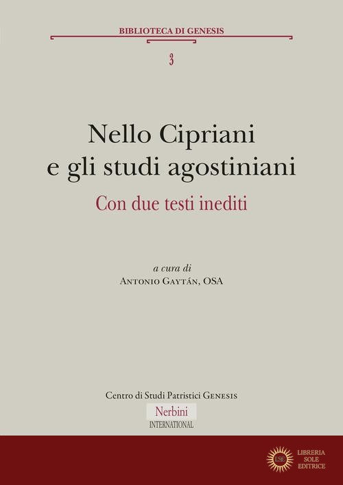 Nello Cipriani e gli studi agostiniani - A. Gaytán