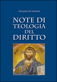 Note di teologia del diritto - Velasio De Paolis
