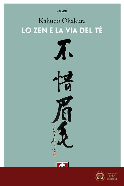 Lo zen e la via del tè