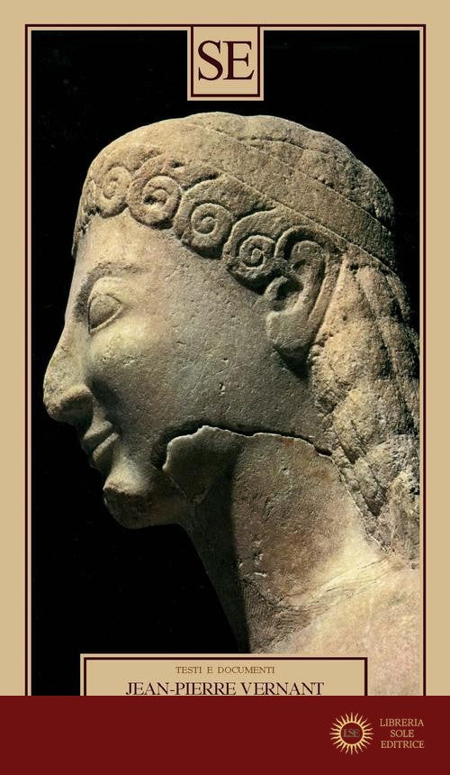 Le origini del pensiero greco - Jean-Pierre Vernant