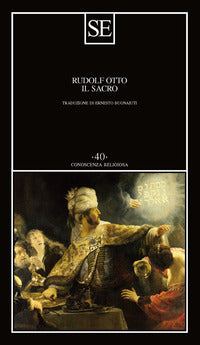 Il sacro - Rudolf Otto