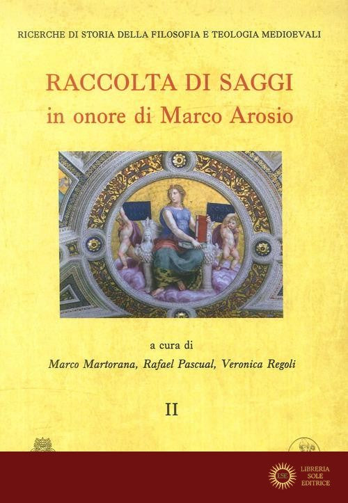 Raccolta di saggi in onore di Marco Arosio vol. 2