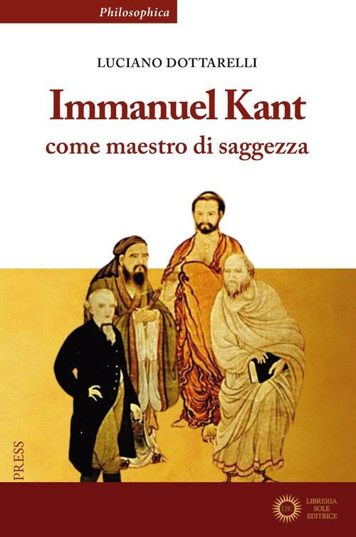 Immanuel Kant come maestro di saggezza