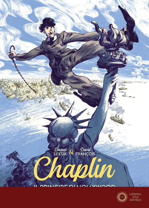 Chaplin. Il principe di Hollywood - Laurent Seksik