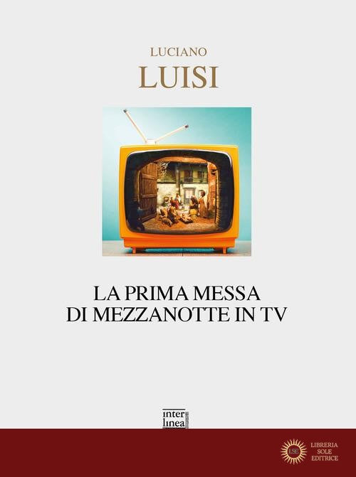 La prima messa di mezzanotte in TV