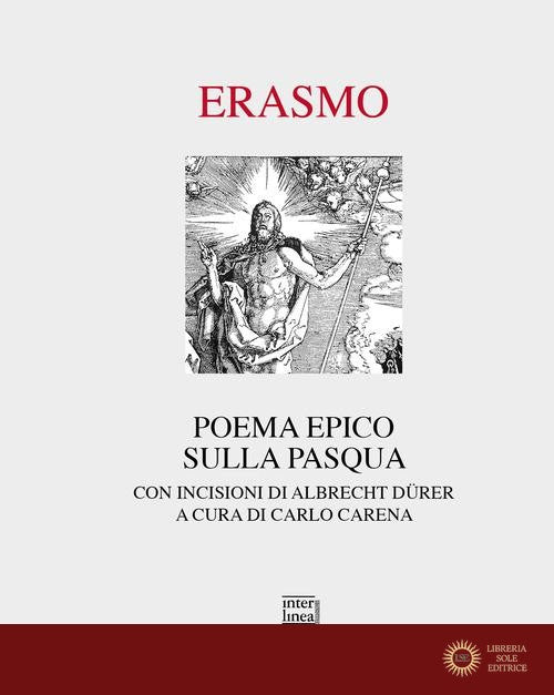 Poema epico sulla Pasqua. Con incisioni di Albrecht Dürer. Ediz. illustrata