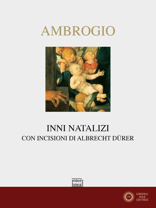 Inni natalizi. Testo latino a fronte. Ediz. bilingue