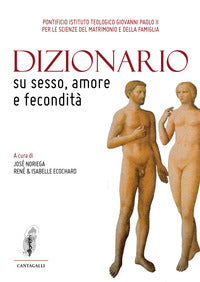 Dizionario su sesso, amore e fecondità - J. Noriega, I. Ecochard, R. Ecochard