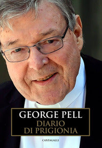 Diario di prigionia vol. 1 - George Pell