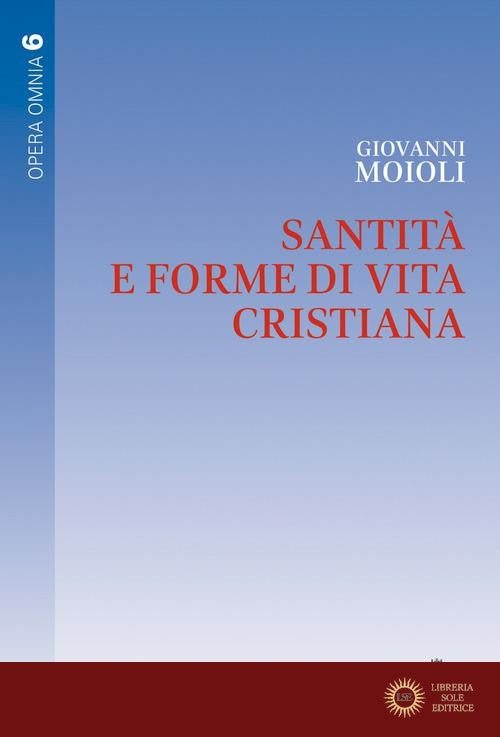 Santità e forme di vita cristiana