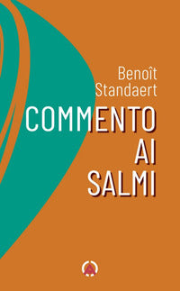 Commento ai salmi - Benoît Standaert