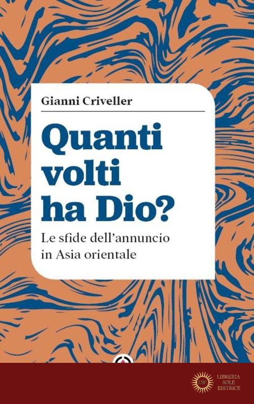Quanti volti ha Dio? Le sfide dell'annuncio in Asia orientale