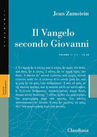 Il Vangelo secondo Giovanni vol. 1 - Jean Zumstein
