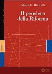 Il pensiero della Riforma