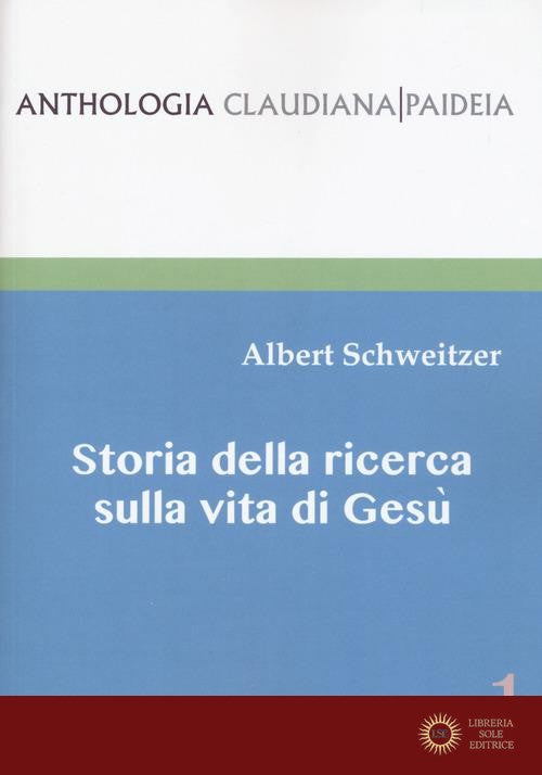 Storia della ricerca sulla vita di Gesù