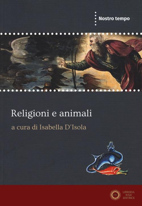 Religioni e animali - I. D'Isola