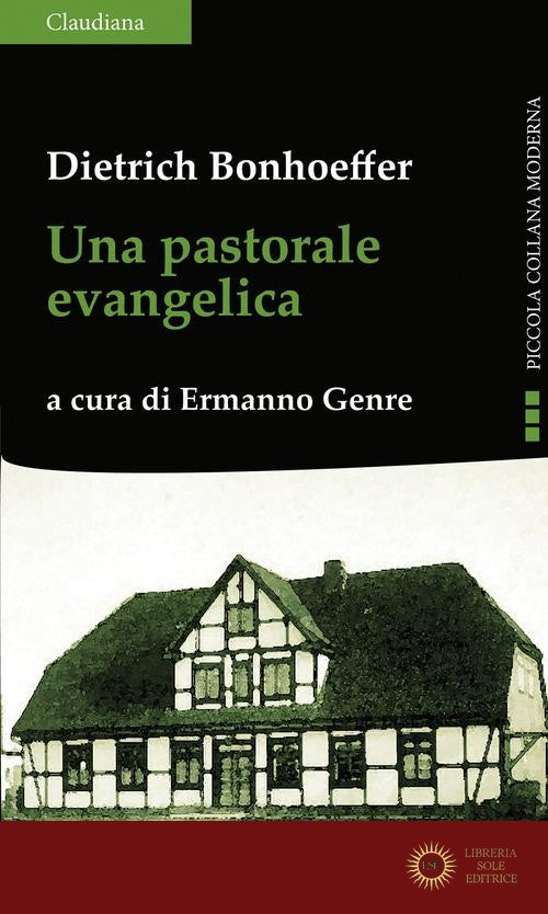 Una pastorale evangelica - Dietrich Bonhoeffer