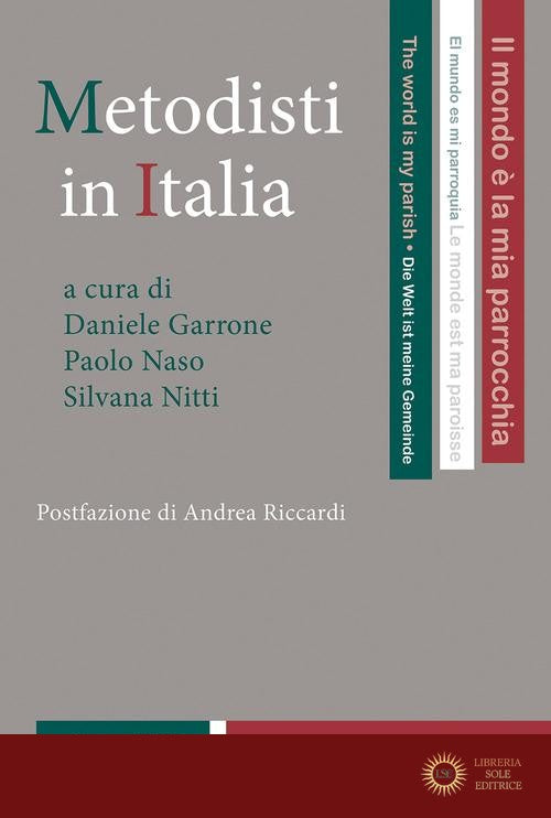 Metodisti in Italia - D. Garrone, P. Naso, S. Nitti