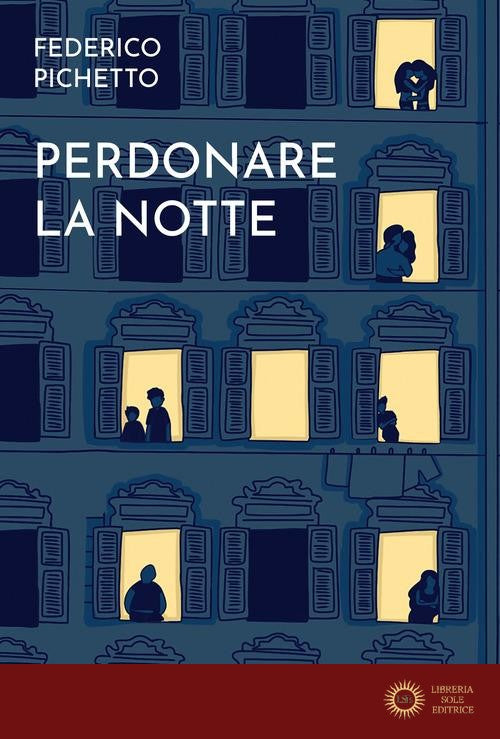 Perdonare la notte - Federico Pichetto