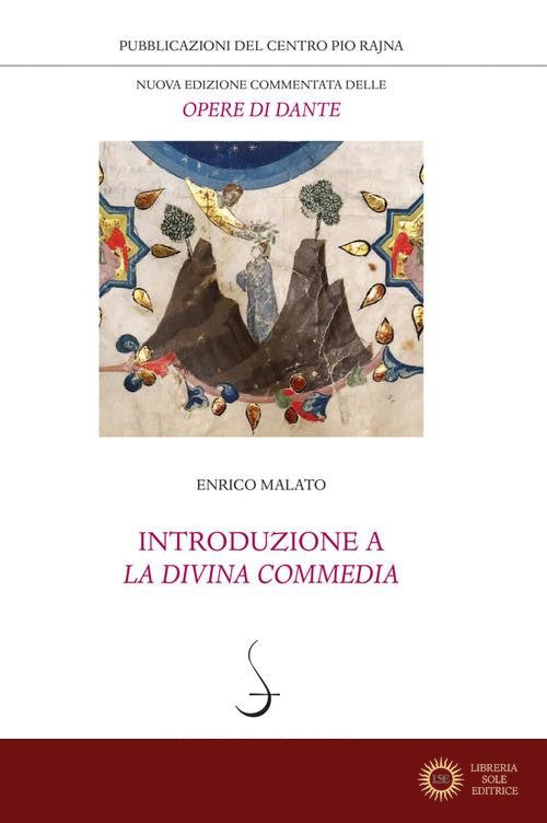Introduzione a La Divina Commedia - Enrico Malato