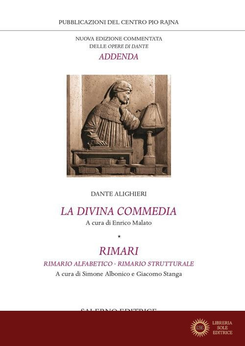 La Divina Commedia-Rimari. Rimario alfabetico. Rimario strutturale - Dante Alighieri