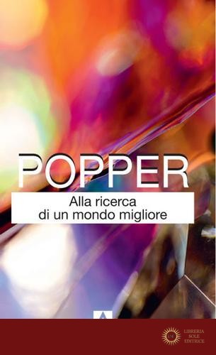 Alla ricerca di un mondo migliore