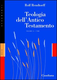 Teologia dell'Antico Testamento vol. 2