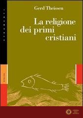 La religione dei primi cristiani - Gerd Theissen