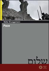 Pace - Walter Brueggemann