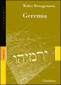 Geremia - Walter Brueggemann