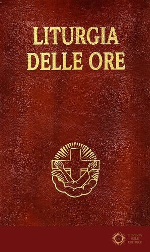 Liturgia delle ore secondo il rito romano e il calendario serafico vol. 2