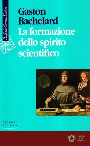 La formazione dello spirito scientifico