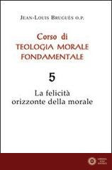 Corso di teologia morale fondamentale vol. 5