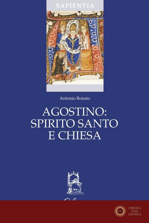 Agostino: Spirito Santo e Chiesa