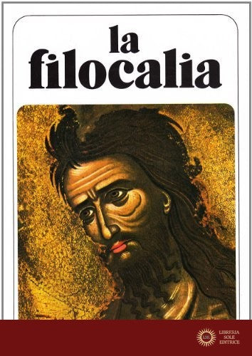 La filocalia vol. 3 - Nicodimo Aghiorita, Macario di Corinto
