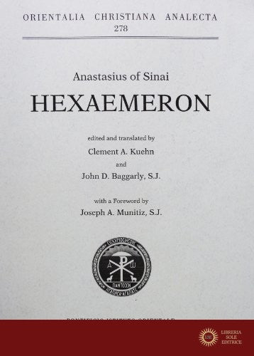 Anastasius of Sinai, Hexaemeron