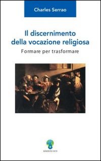 Discernimento della Vocazione Religiosa Formar...