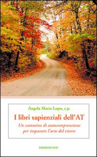 Libri Sapienziali Dell'Antico Testamento un Ca...