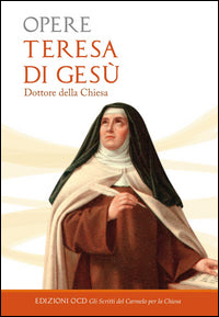 Opere - Teresa d'Avila (santa)