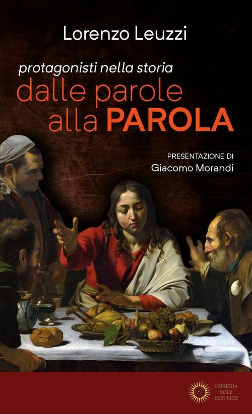 Dalle parole alla Parola. Commento alla lettera Apostolica di Papa Francesco «Aperuit illis» - Lorenzo Leuzzi